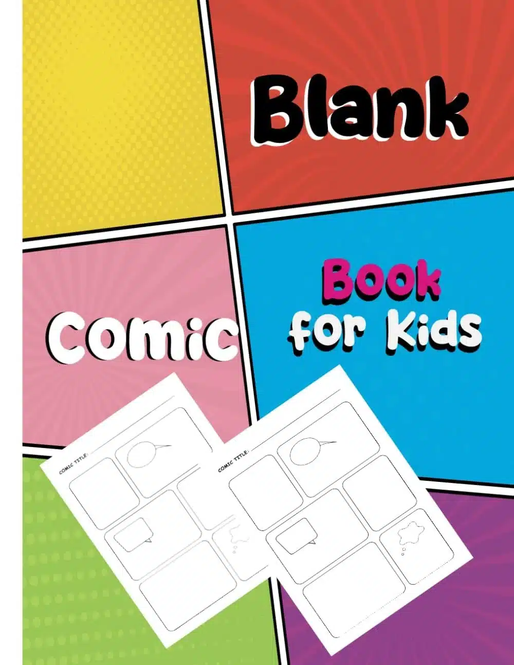 Blank Comic Book for Kids and Teens | Create and Illustrate Your Own Stories and Comics | 8.5\